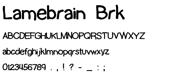 Lamebrain BRK font